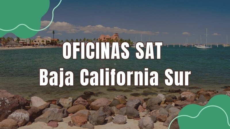 horario del sat baja california sur