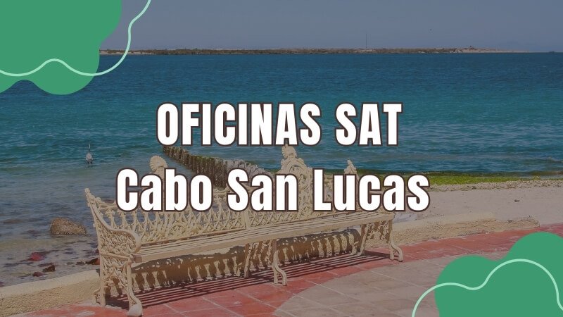 horario del sat en cabo san lucas