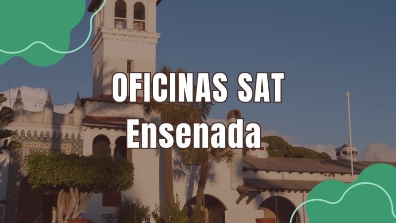 horario del sat en Ensenada