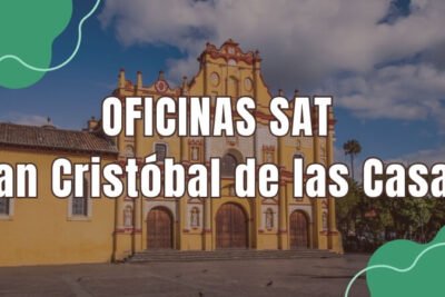 horario del sat en San Cristóbal de las Casas