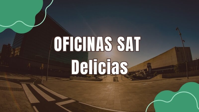 horario del sat en Delicias
