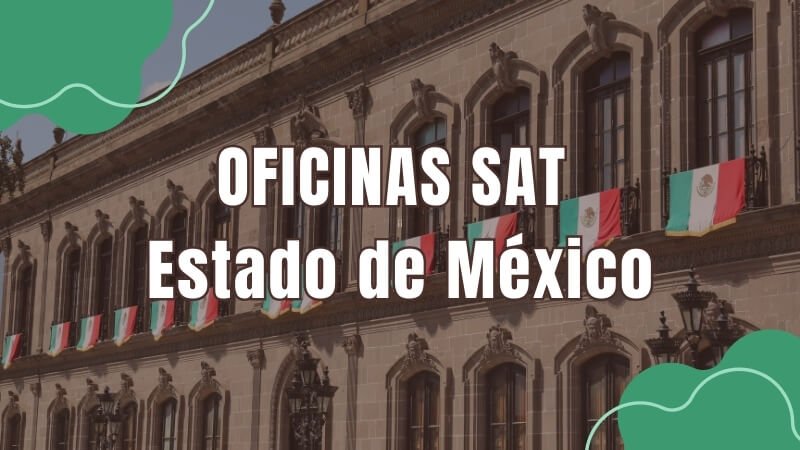 horario del sat en el Estado de México