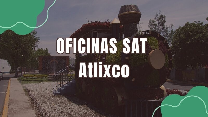 horario del sat en Atlixco