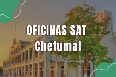 horario del sat en Chetumal