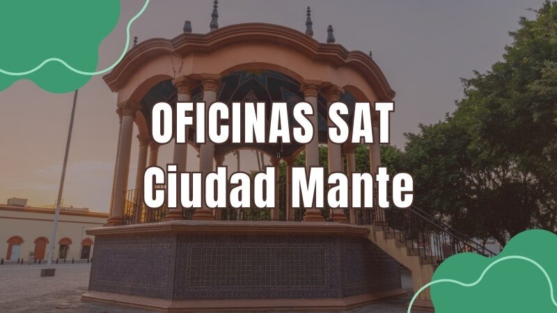 horario del sat en Ciudad Mante