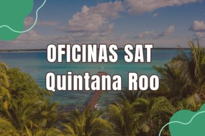 horario del sat en el estado de Quintana Roo