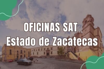 horario del sat en el estado de Zacatecas