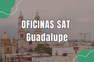 horario del sat en Guadalupe