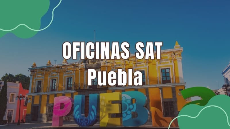 horario del sat en Puebla