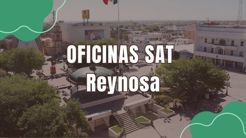 horario del sat en Reynosa