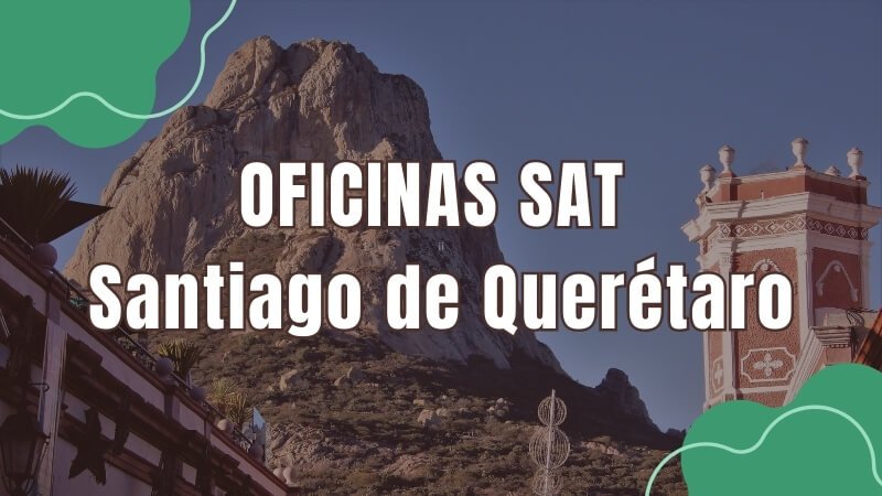 horario del sat en Santiago de Querétaro