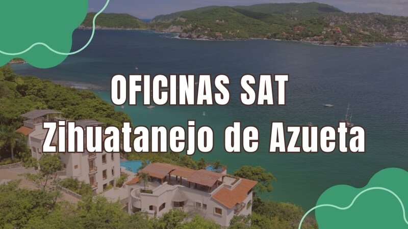 horario del sat en Zihuatanejo de Azueta