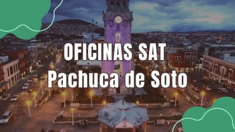 Oficinas SAT SAT Pachuca de Soto