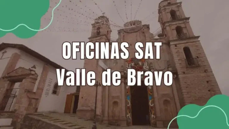 Oficinas SAT SAT Valle de Bravo