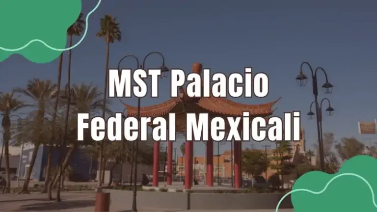 Oficinas SAT MST Palacio Federal Mexicali