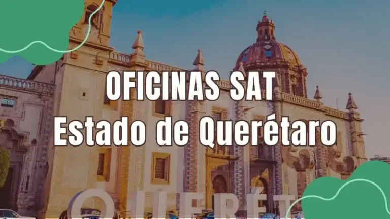 Oficinas SAT en Querétaro