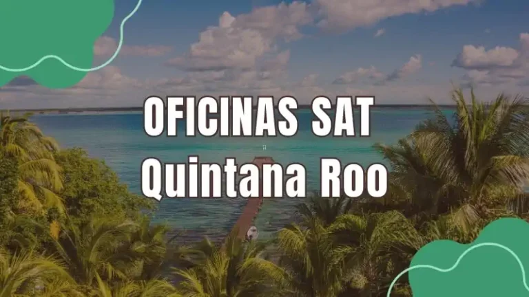 Oficinas SAT en Quintana Roo