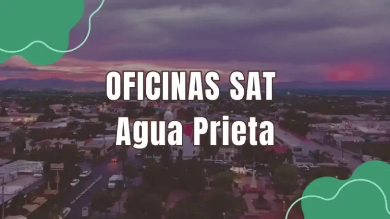 Oficinas SAT SAT Agua Prieta