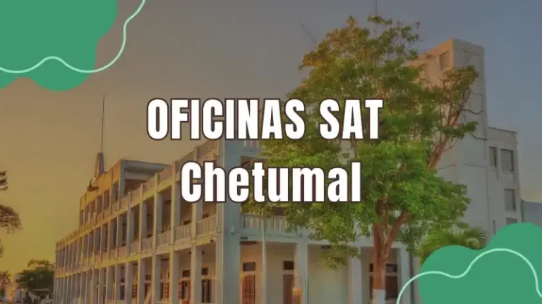 Oficinas SAT SAT Chetumal