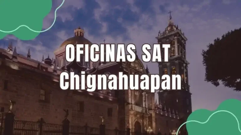 Oficinas SAT SAT Chignahuapan