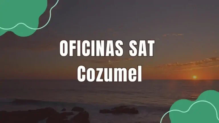 Oficinas SAT SAT Cozumel