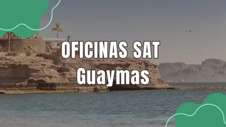 Oficinas SAT SAT Guaymas