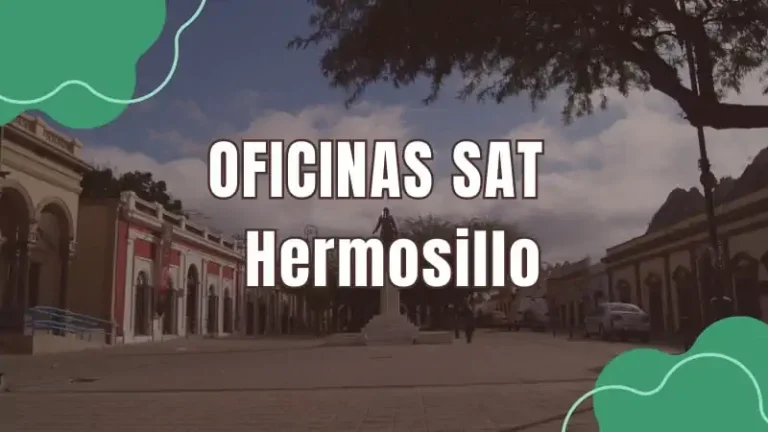Oficinas SAT SAT Hermosillo