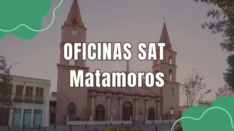 Oficinas SAT SAT Matamoros