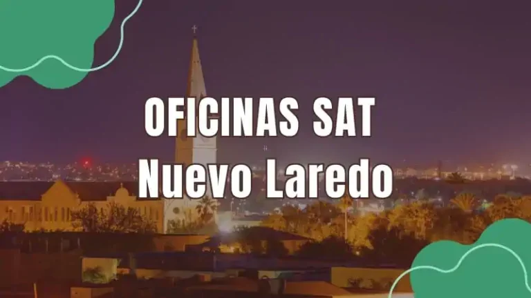 Oficinas SAT SAT Nuevo Laredo