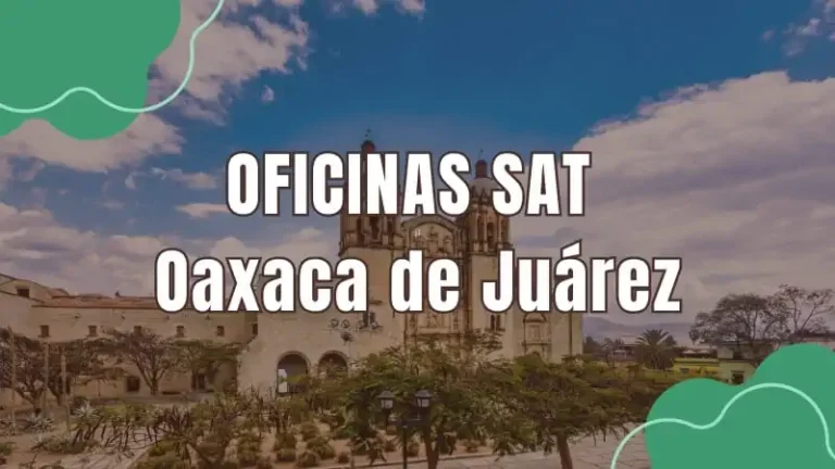 Oficinas SAT SAT Oaxaca