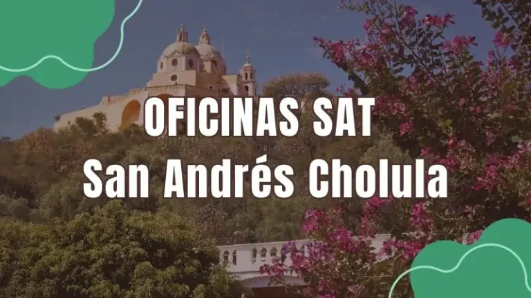 Oficinas SAT SAT San Andrés Cholula