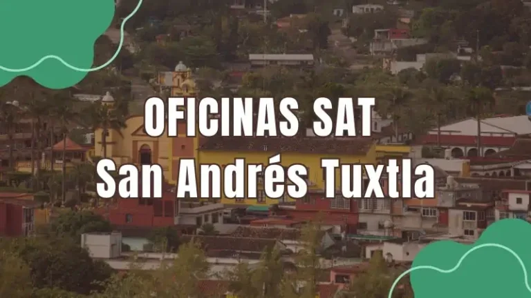 Oficinas SAT SAT San Andrés Tuxtla